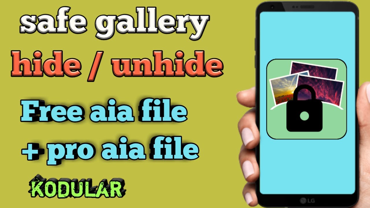 safe gallery aia file | pro aia file | free aia file for kodular - YouTube