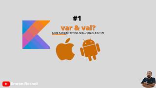 Kotlin var vs val Explained | Kotlin Data Types for Beginners | @emran_rasool_official