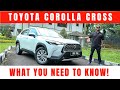 Toyota Corolla Cross Malaysia: What you need to know about it before you buy it!