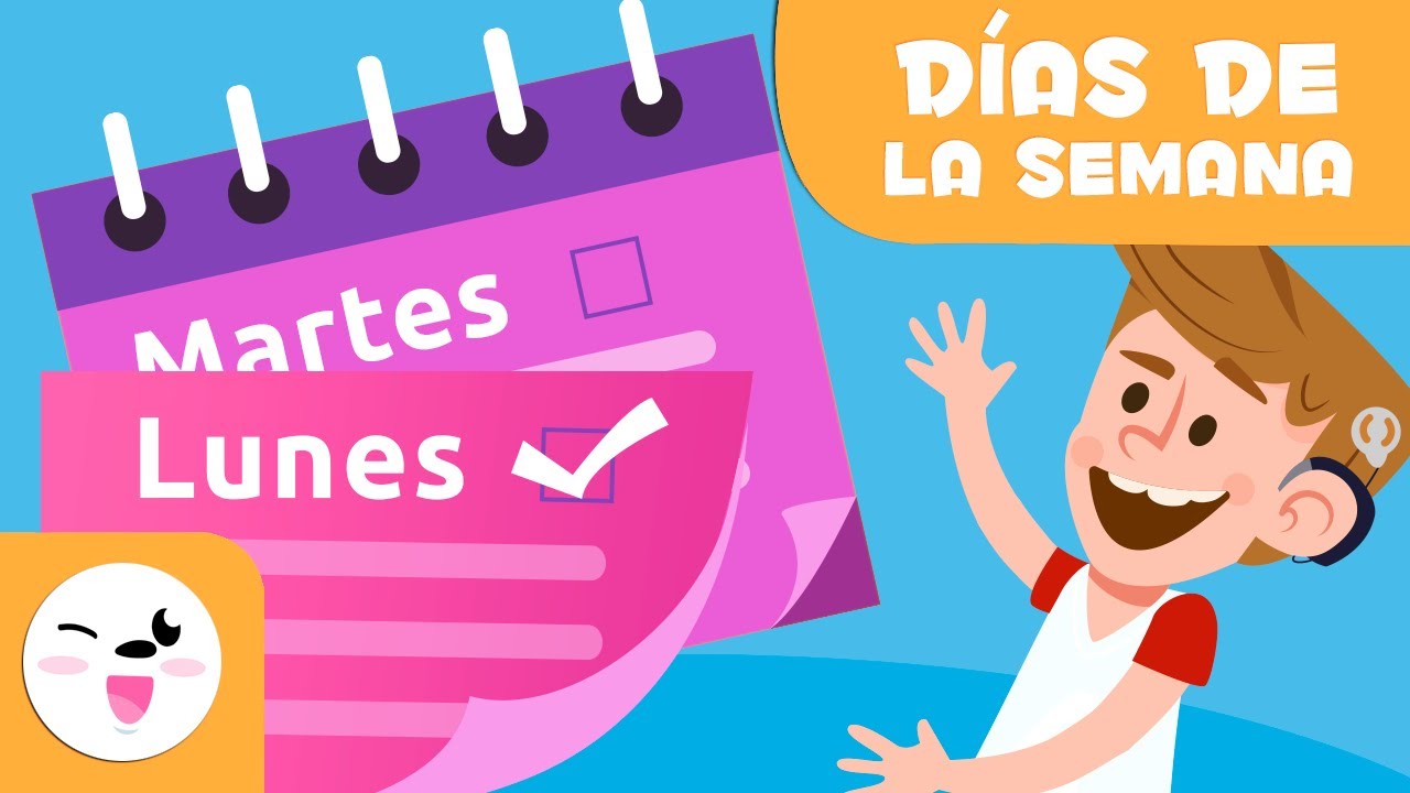 Los días de la semana para niños - ¿Cuáles son los días de la semana? -  Lunes, martes, miércoles... - thptnganamst.edu.vn