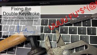 How to Solve the Double Keystroke issue - Butter Fly Keyboards MacBook Pro 2016 - 2019