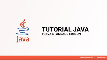 Tutorial Java Standard Edision | Mari Mengenal File Input dan Output