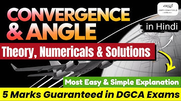 CONVERGENCY & CONVERGENCE ANGLE |  Numericals, Formula & Diagrams (Great Circle vs Rhumb Line)