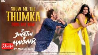Song: Show Me The Thumka || Movie: Tu Jhoothi Main Makkaar ||Singer: Sunidhi Chauhan, Shashwat Singh