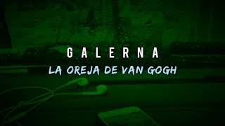 Galerna - La Oreja De Van Gogh // Letra