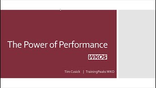 WKO5: The Power of Performance