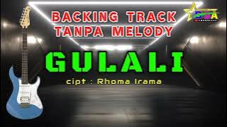 Backing Track Tanpa Melody ( GULALI cipt : Rhoma Irama )