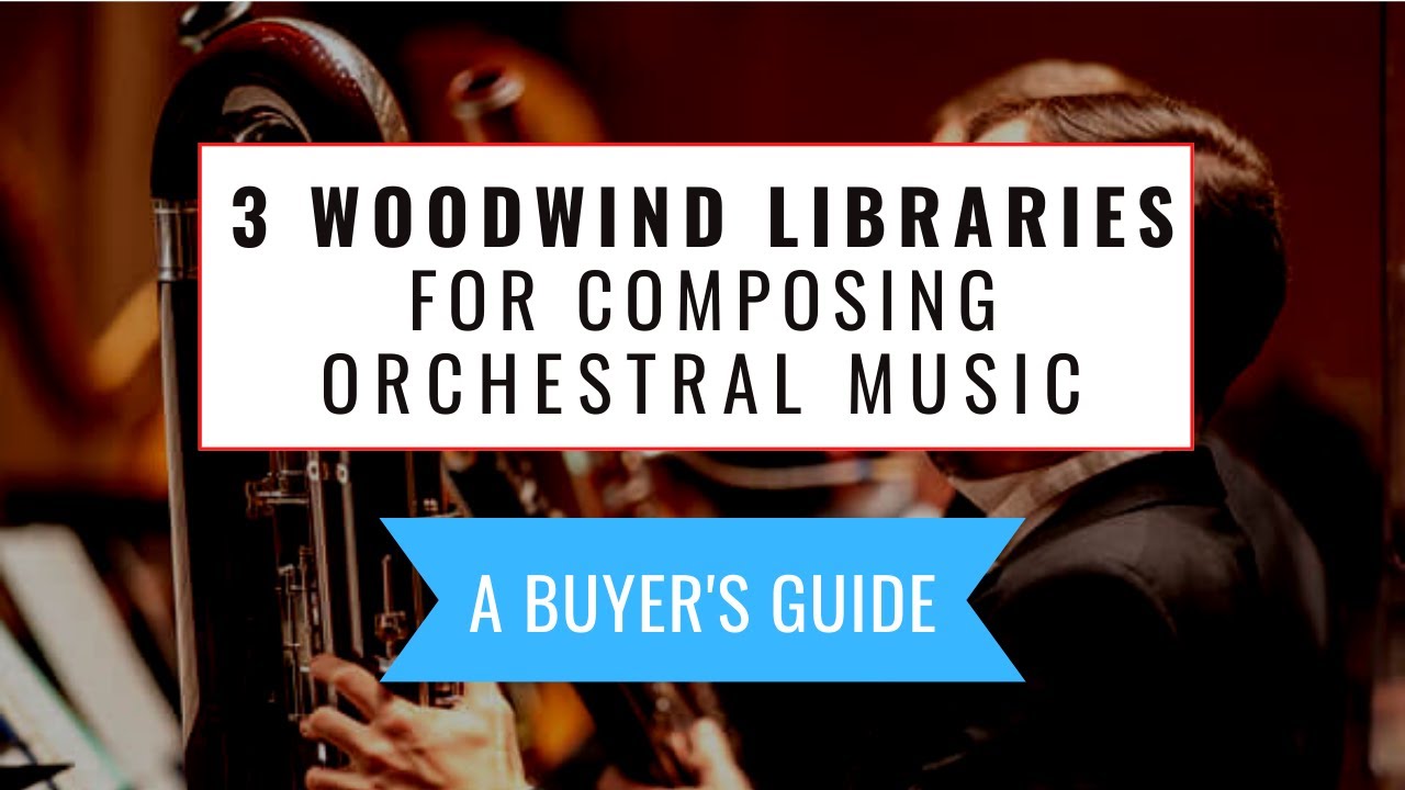 3 Woodwind Libraries that ROCK!! (My Favourite Sample Libraries Part