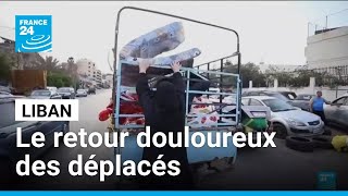 Liban Après Le Cessez-Le-Feu, Le Retour Douloureux Des Déplacés France 24