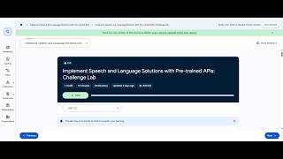 ARC132: Implement Speech and Language Solutions with Pre-trained APIs | Challenge Lab Solution