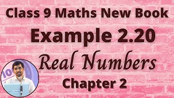 Class 9 Maths | Example 2.20 | Real Numbers | Chapter 2  | Tamil Nadu Syllabus | Alex Maths Class 9
