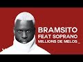 Bramsito  millions de mlos instrumental ft soprano