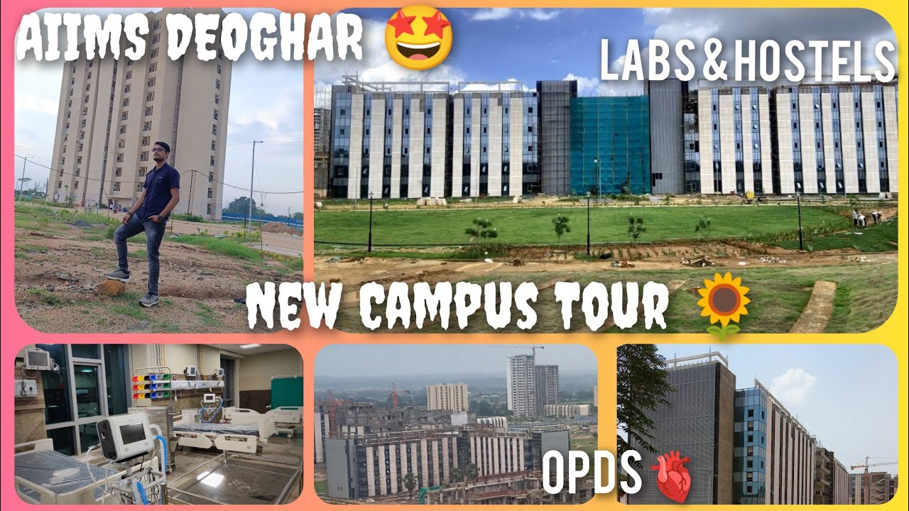 aiims deoghar campus tour