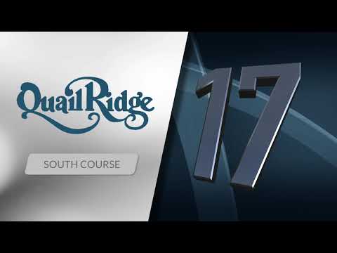 Quail Ridge South Course 6 Hole Preview