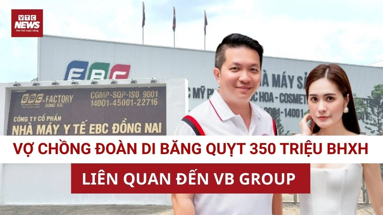 Đường dây kem chống nắng giả bị phanh phui: Chồng Đoàn Di Băng bị bắt, công ty nợ BHXH “ngập đầu”!