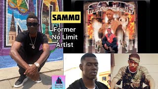 Samm On Unreleased No Limit Album Being Complete! Influence From MAC \& SOULJA SLIM