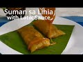 SUMAN SA LIHIA l With Latik Sauce l Suman sa Lihiya Mp3 Song