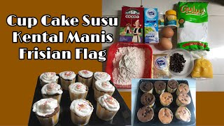 TUTORIAL BUAT CUP CAKE SUSU KENTAL MANIS FRISIAN FLAG FULL CREAM | NANDA GALIH