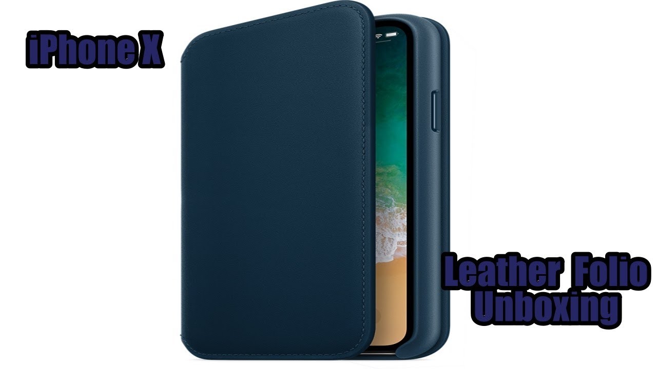 iPhone X Leather Folio Case Unboxing