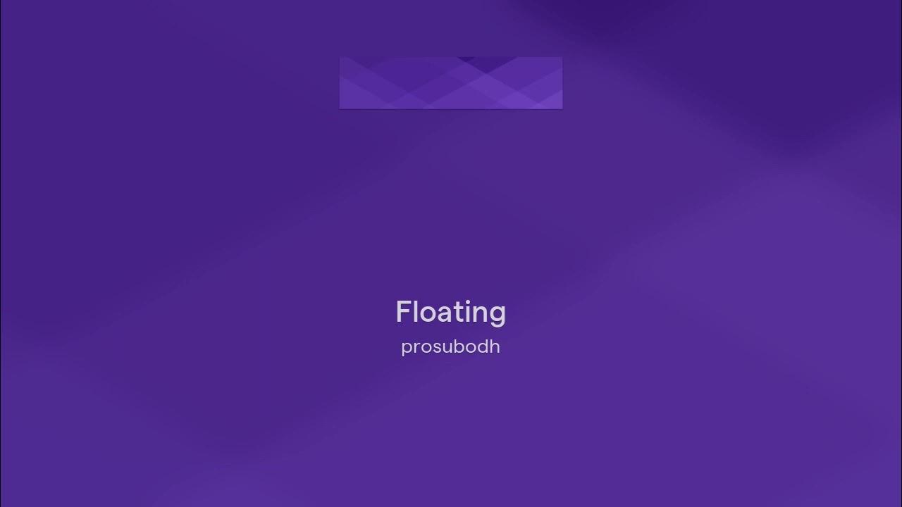 Floating YouTube