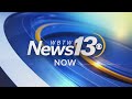 News13 Now: Top Headlines 5/20/26