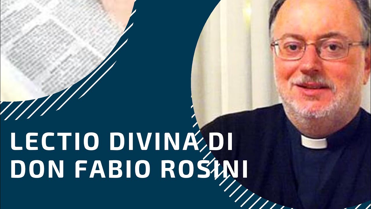 Don Fabio Rosini: Lectio Divina "Corpus Domini" - YouTube