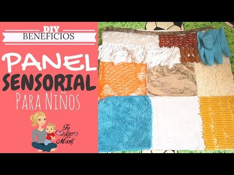 PANEL SENSORIAL PARA NIÑOS / BENEFICIOS DEL METODO MONTESSORI  @TeQuieroMami