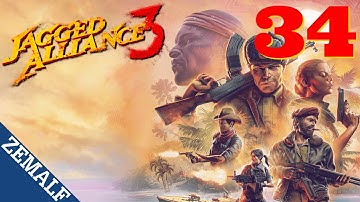 34 | JAGGED ALLIANCE 3 | First Playthrough