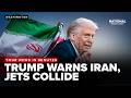 Trump pushes Iran for new deal as top ISIS leader is killed and Navy jets collide