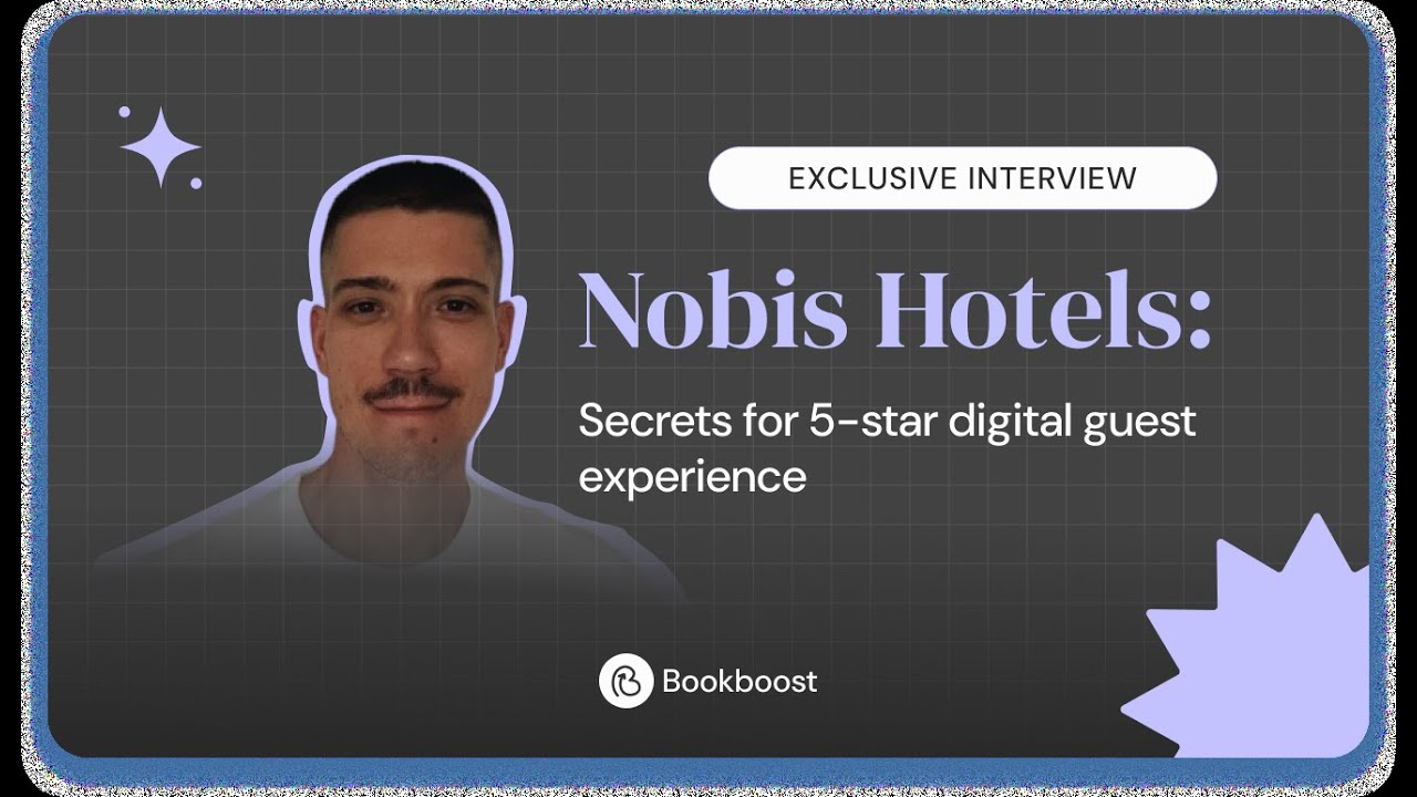 How Nobis Hotels built a 5-star guest experience digitally with Bookboost