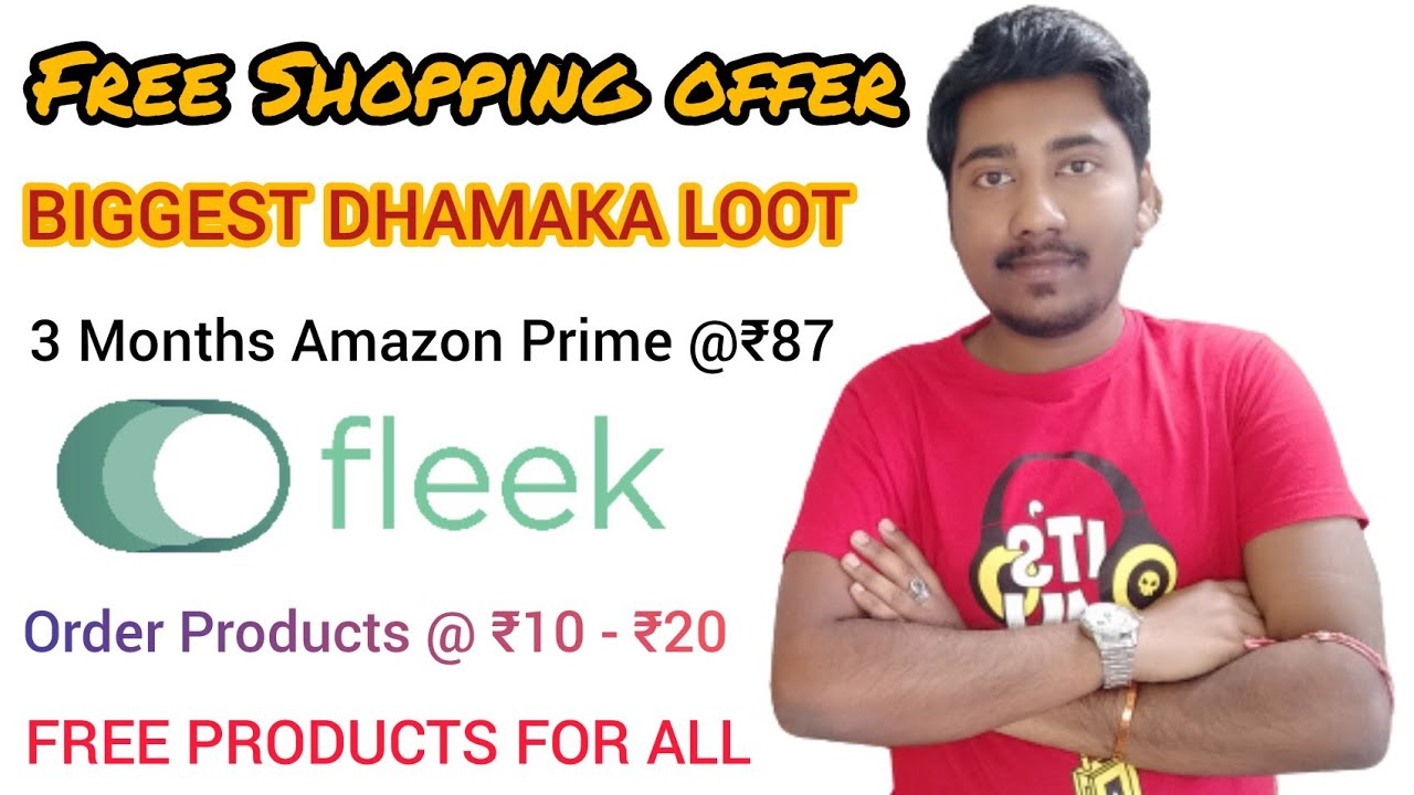 🔥Free Shopping Offer Today || Fleek App Biggest Loot Everything @ 80% Off | Amazon Prime In Just ₹87