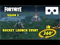 Fortnite THE END Rocket Launch Event in 360 VR - Season X End Event in FULL 360