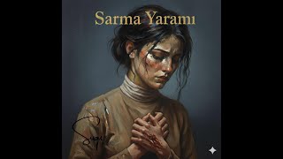 Sarma Yarami Sözmüzik Samet Yildiz