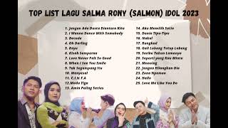 Top List Lagu SALMA \u0026 RONY Indonesian Idol XII Terbaik 2023 | playlist SALMON bikin baper 🔥