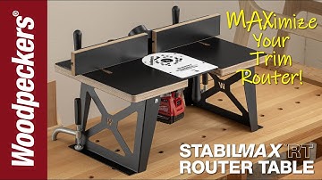StabilMaxRT Router Table System
