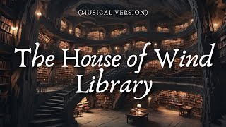 🌙📚 The House of Wind Library Ambience Reading, Relaxing, Meditation | Inspired By ACOTAR Book Series