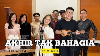 Akhir Tak Bahagia Misellia ft SurabayaBoys LetsJamWithJames