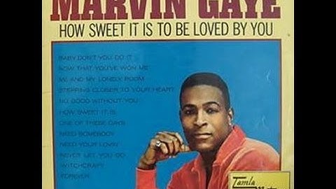 Marvin Gaye - Baby Don't You Do It