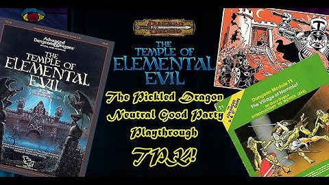 Temple of Elemental Evil Session 4: TPK!!