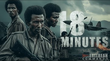 EMN - 18 MINUTEN -| Eritrean Command | Operatie Eritrean Commando | Eritrean Media Network