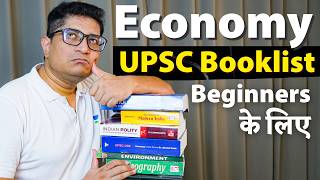 UPSC Economy Book List for Beginners- What to Read and What To Skip? Why NCERT is boring?