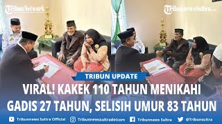 Usianya Sudah 110 Tahun, Kakek Nikahi Gadis Berusia 83 Tahun Lebih Muda, Acara Digelar Sederhana