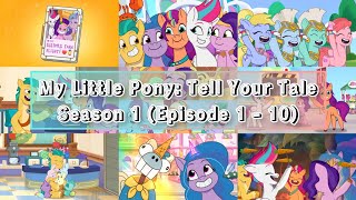 My Little Pony Tell Your Tale - Season 1 Full Episodes Episode 1 - 10