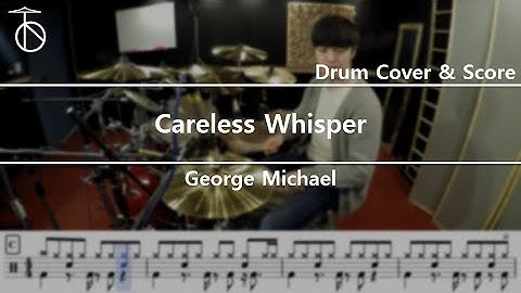 George Michael-Careless Whisper Drum Cover,Sheet,Score,Tutorial.Lesson