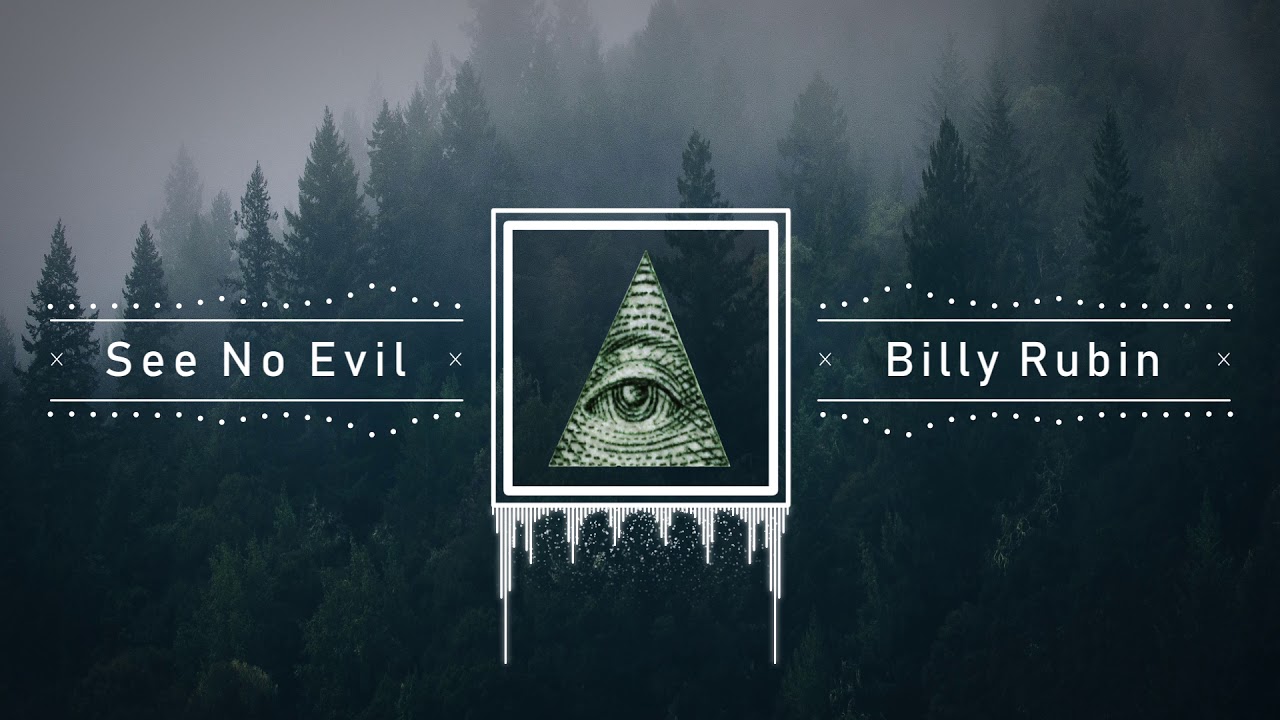 Billy Rubin - See No Evil
