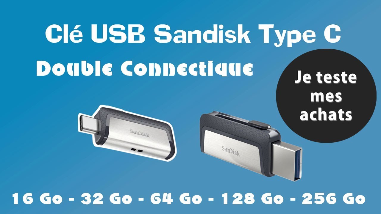 Clé USB 3.1 Type-C à Double Connectique Ultra Sandisk 128 Go