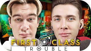 ХЕСУС БРАТИШКИН СТИНТ ЛОМАКА АЛИНА ИГРАЮТ В FIRST CLASS TROUBLE ► ПРЕДАТЕЛЬ В 89 СКВАДЕ!