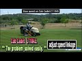 Cub Cadet LT1045. Slow speed problem fix