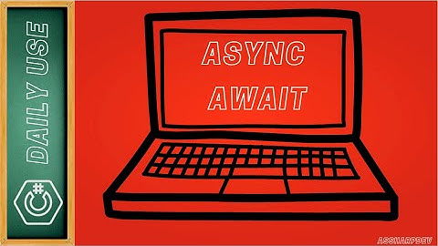 C# for daily use  (Async & Await)