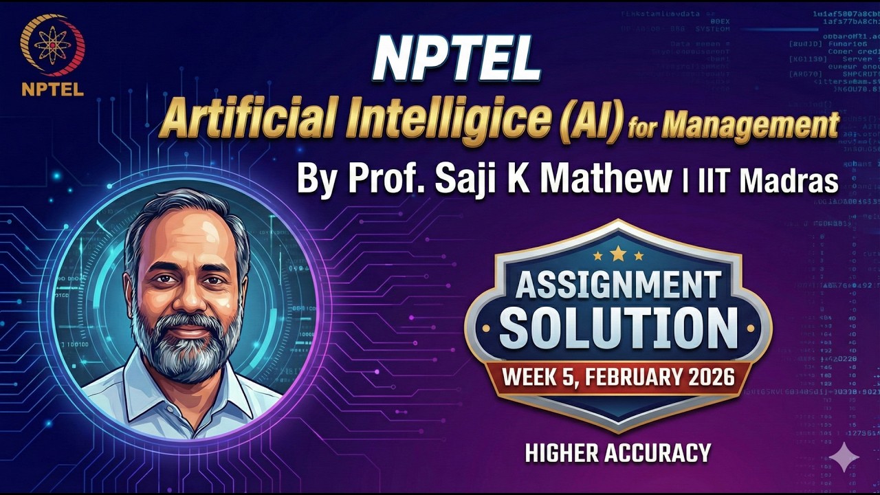 NPTEL Artificial Intelligence (AI) for Management | Week 5 Assignment ...